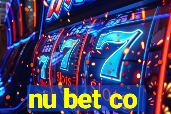 nu bet co